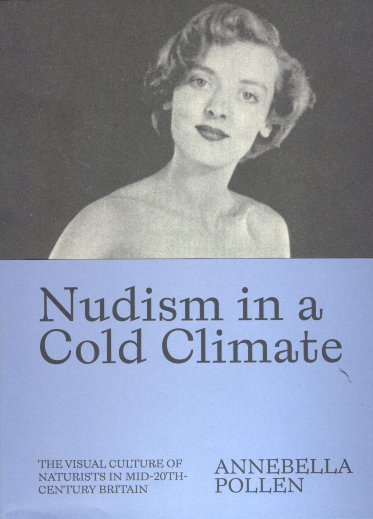 Book cover Nudism in a Cold Climate. Image shows a woman with bare shoulders.